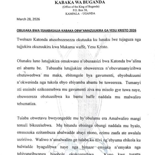 Ssaabasajja Kabaka Ronald Muwenda Mutebi II Asiimye naweereza Obuganda obubaka bwAmazuukira ga Yesu Kristo 2026.